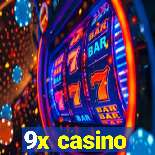 9x casino